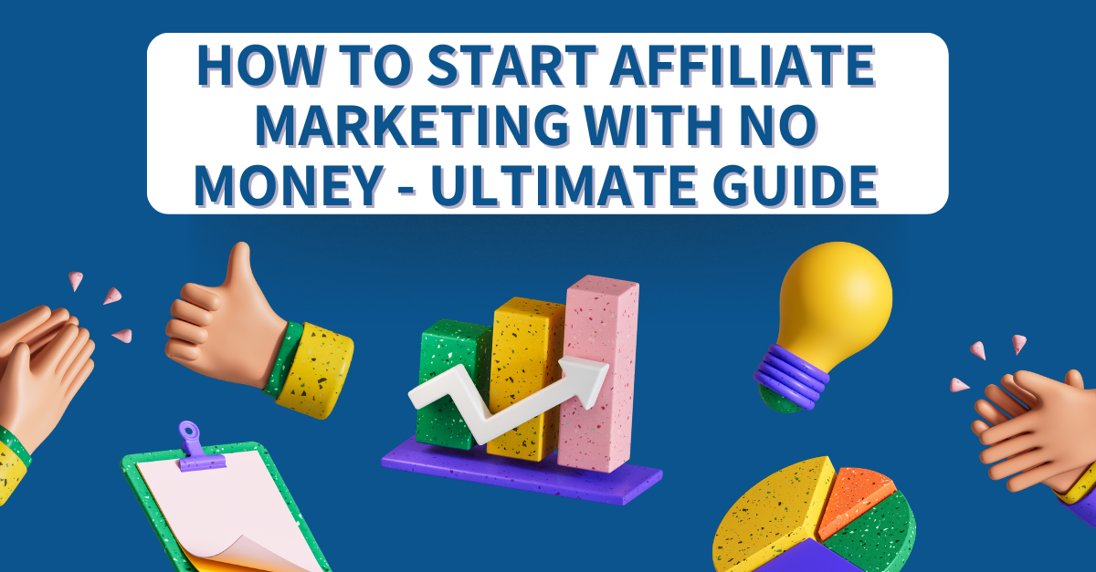 How-to-start-affiliate marketing-with-no money
