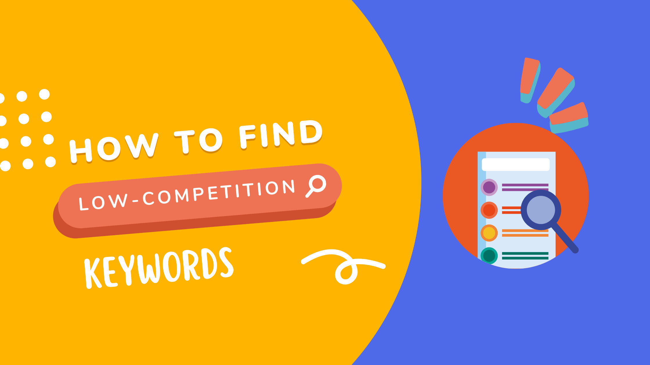How-To-Find-Low Competition-Keywords-For-SEO